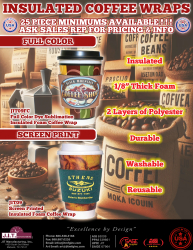 Insulated Coffee Wraps!